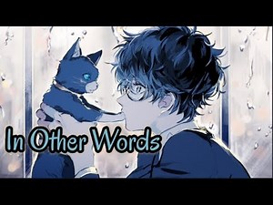 Nightcore - In Other Words (BRDGS)