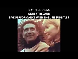 Nathalie - Gilbert Becaud - Live Performace - English Subtitles/Lyrics - 1964