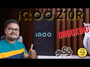 IQOO Z10R - Unboxing & Review - Tamil