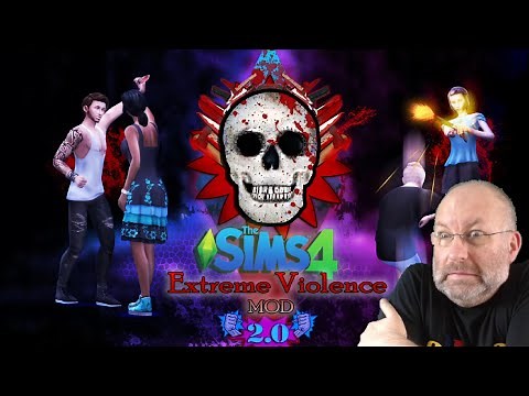 Sims 4 - trying out the Extreme Violence version 2.0 mod