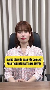 HƯỚNG DẪN VIẾT ĐOẠN VĂN 200 CHỮ PHÂN TÍCH NHÂN VẬT TRONG TRUYỆN #hocvanbangcongthuc #hocvancodieuthu #phantichvanhoc #NLVH #vanhoc #Phantichnhanvat #phantichtruyen | Học Văn Bằng Công Thức Cùng Cô Diệu Thu