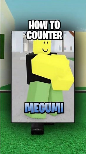 how to COUNTER megumi in jjs?🤔