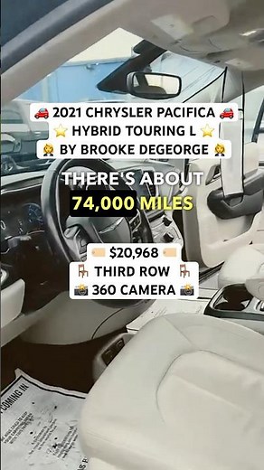 Brooke DeGeorge presents a Used 2021 Chrysler Pacifica Hybrid Touring L with 74,000 miles