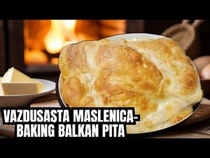 MASLENICA: Easy Balkan Pita Making Tutorial| NAJBOLJA MASLENICA