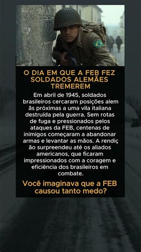 O DIA EM QUE A FEB FEZ SOLDADOS ALEMÃES TREMEREM #guerramundial#feb #documentario #history