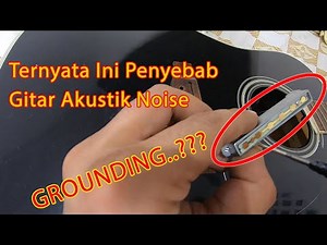 TUTORIAL GITAR AKUSTIK NOISE - GROUND - BERISIK - BREBET BREBET
