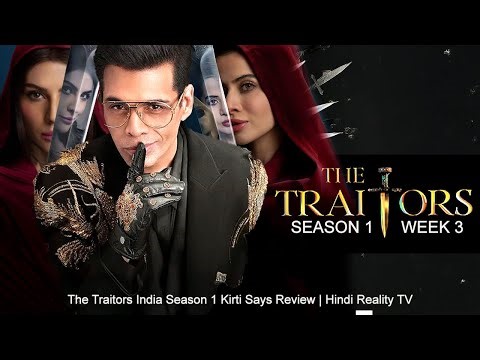 The Traitors India Full Episode Week 3 Review | The Traitors Season 1