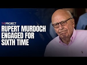 Rupert Murdoch Engaged For Sixth Time