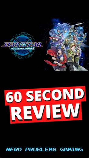 Star Ocean The Second Story R 1-Minute Review