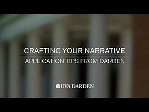 MBA Application Tips: How to Build a Strong Application Narrative | UVA Darden
