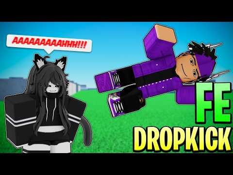 [FE] Dropkick Fling Script | Roblox Scripts