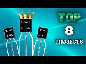 TOP 8 amazing Electronic projects using BC547 Transistor