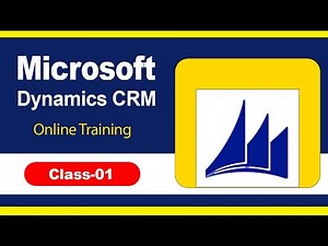 Microsoft Dynamics CRM || The Fundamentals of CRM || Class - 01 By Visualpath