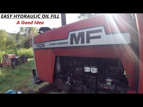 Easy Hydraulic Oil Fill - Massey Ferguson 1105 - A Good Idea