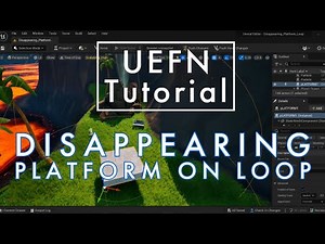 Tutorial: Disappearing Platform On Loop | UEFN Creative 2.0
