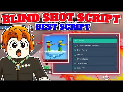 Blind Shot Roblox Script | BEST OP SCRIPT, AUTO FARM, SHOW PLAYERS MOBILE & PC