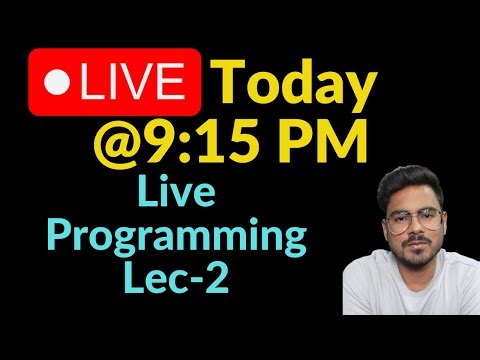Programming journey lec-2 | Live streaming