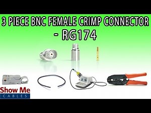 3 Piece BNC Female Crimp Connector For RG174 - Perfect For DIY Installs!