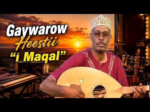Gaywarow Heesta - i Maqal