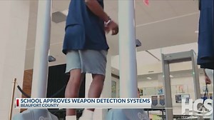 Beaufort County adding weapons detection devices in high schools