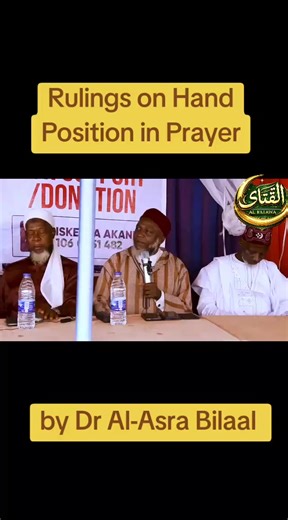 Rulings on Hand Position in Prayer by Dr. Al-Asra Bilaal