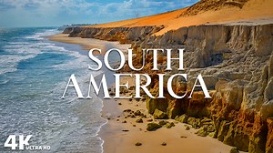 What Nature Looks Like in South America – Captured in 4K