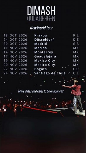 #dimash New World Tour 2026 more dates and cities to be announced 🔥