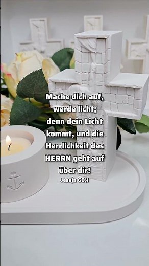Mache dich auf, werde licht; denn dein Licht kommt, und die Herrlichkeit des HERRN...