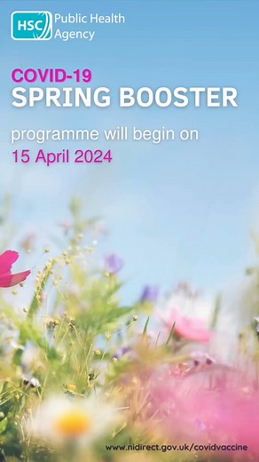 7K views · 12 reactions | #SpringBooster The COVID-19 spring booster vaccination programme gets under way today. Read more at www.pha.site/springbooster2024 #springbooster #COVID19 | Public Health Agency | Facebook