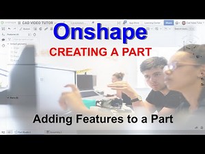 Learn Onshape - Project 1 - Add Additional Feature to the Base