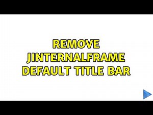 Remove JInternalFrame default title bar