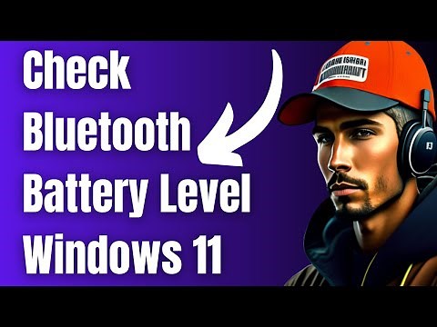 How to Check Bluetooth Battery Level on Windows 11