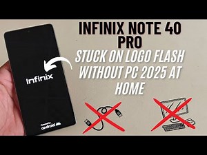 Infinix Note 40 Pro Bootloop Stuck Logo | x8650 Flash Without Pc 💯