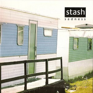 Stash - Sadness