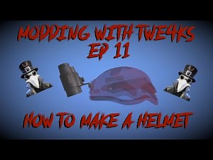 DayZ Modding Tutorial Ep. 11, How to make a helmet.
