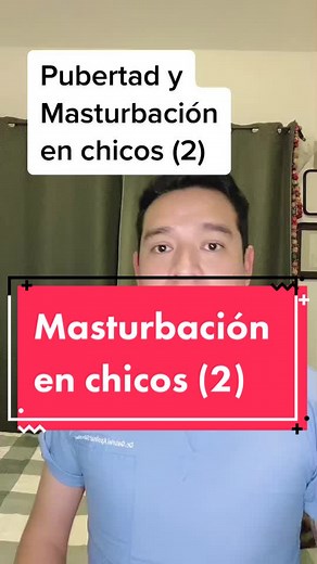 Consejos sobre masturbación masculina en adolescentes
