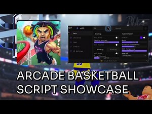[🏀] ARCADE BASKETBALL SCRIPT SHOWCASE (GET ALL, BALL MAGNET, AUTO GREEN SHOT and AUTO GAURD)