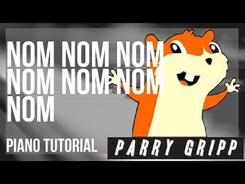 Piano Tutorial: How to play Nom Nom Nom Nom Nom Nom Nom by Parry Gripp