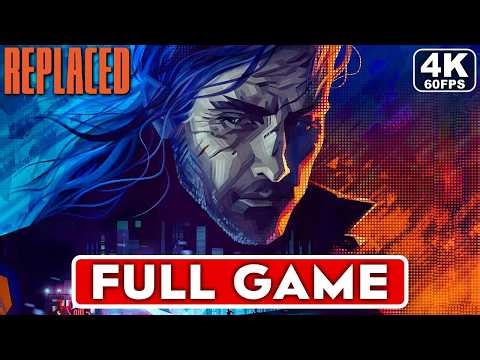 REPLACED Gameplay Walkthrough FULL GAME [4K 60FPS PC ULTRA] - No Commentary