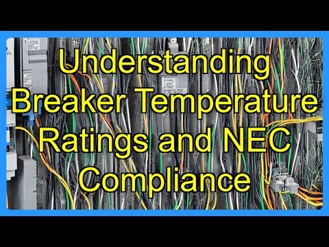 Understanding Breaker Temperature Ratings and NEC Compliance