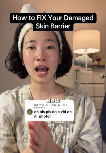 Fix Your Damaged Skin Barrier: Routine & Ingredients