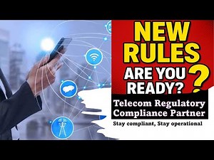 New Telecom Rules Are Here - Are You Compliant?