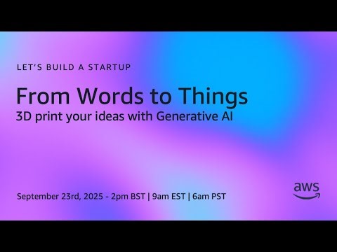 From Words to Things. 3D Printing your Ideas with GenAI | Let's Build a Startup S3E11