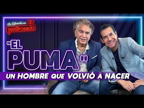 JOSÉ LUIS RODRÍGUEZ "EL PUMA", un hombre que VOLVIÓ A NACER | La entrevista con Yordi Rosado