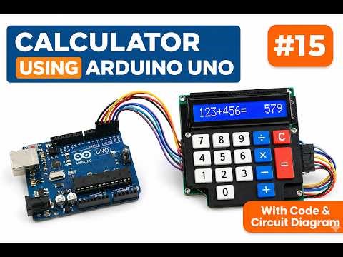 Project 15: LCD I2C and Keypad 4x4 using Arduino Uno R3 | Making a calculator using Arduino Uno