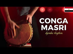 Learn Conga Masri Rhythm for Djembe