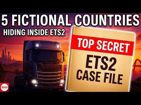 Real Trucker Investigates ETS2's Strangest Fictional Maps