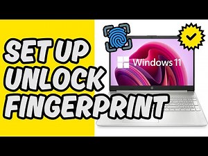 [Easy Guide] Set Up Fingerprint Unlock in Windows 11 Laptop