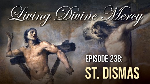 St. Dismas, the "Good Thief"