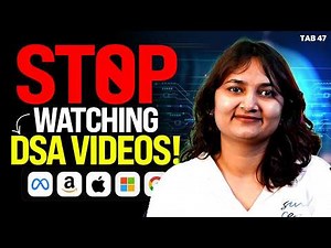 🔥 Fastest Way to Learn DSA (Without Wasting Months) | Tab 47